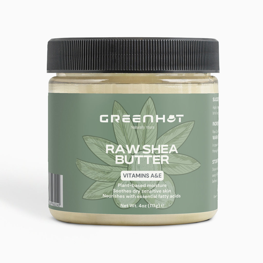 A jar of GreenHat Raw Shea Butter with vitamins A and E, labeled as unrefined goodness and skin soothing. Net weight: 4 oz (113 g).